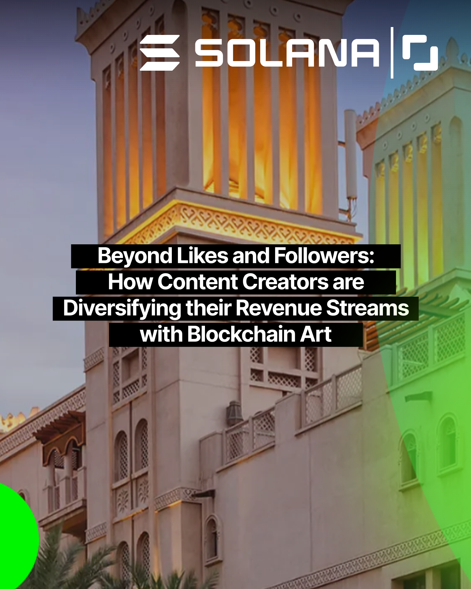 Beyond Likes and Followers: How Content Creators are Diversifying their Revenue Streams with Blockchain Art