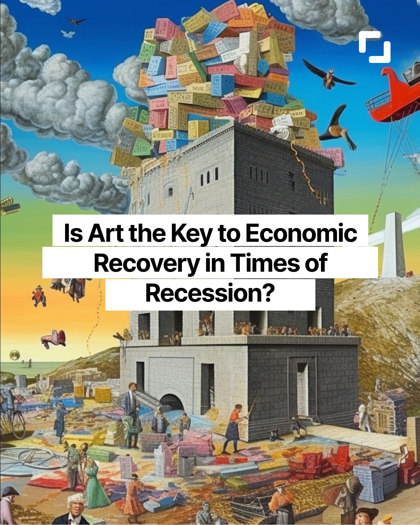 Is Art the Key to Economic Recovery in Times of Recession?
