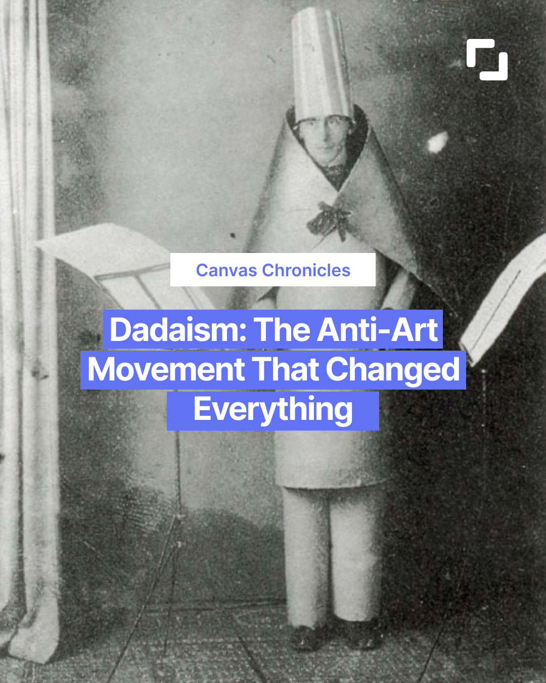 Dadaism: The Anti-Art Movement That Changed Everything