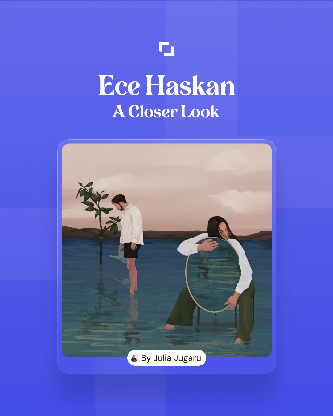 Ece Haskan : A closer look